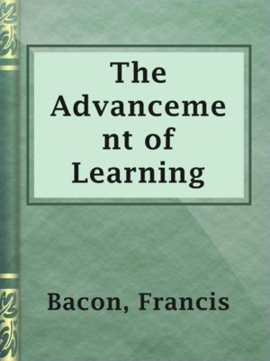 cover image of The Advancement of Learning